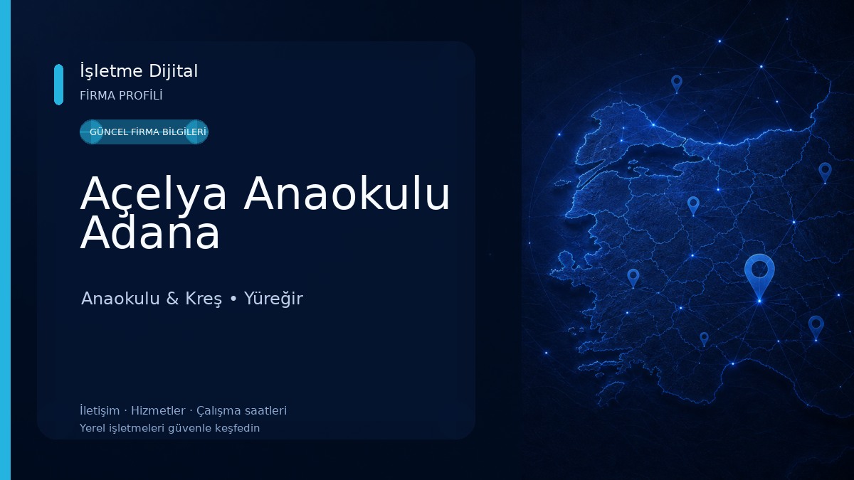 Açelya Anaokulu Adana Anaokulu & Kreş