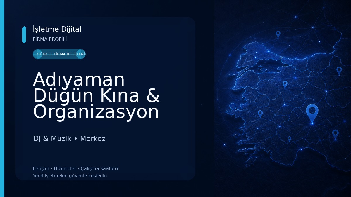 Adıyaman Düğün Kına & Organizasyon DJ & Müzik