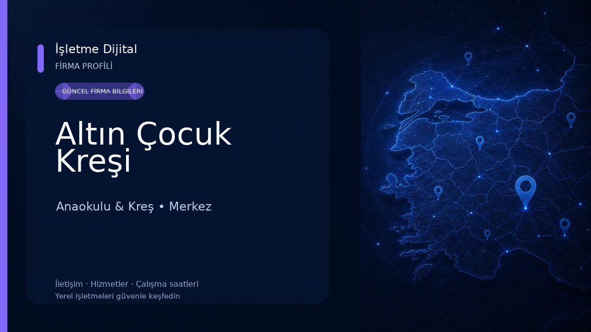 Altın Çocuk Kreşi Anaokulu & Kreş