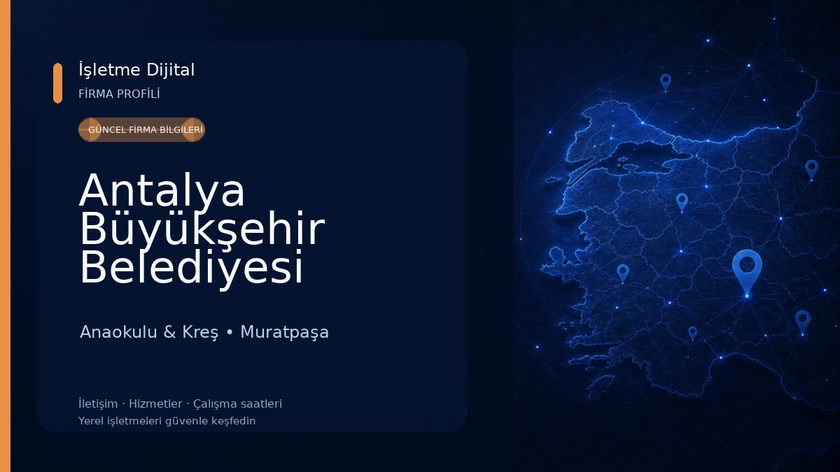 Antalya Büyükşehir Belediyesi Anaokulu Anaokulu & Kreş