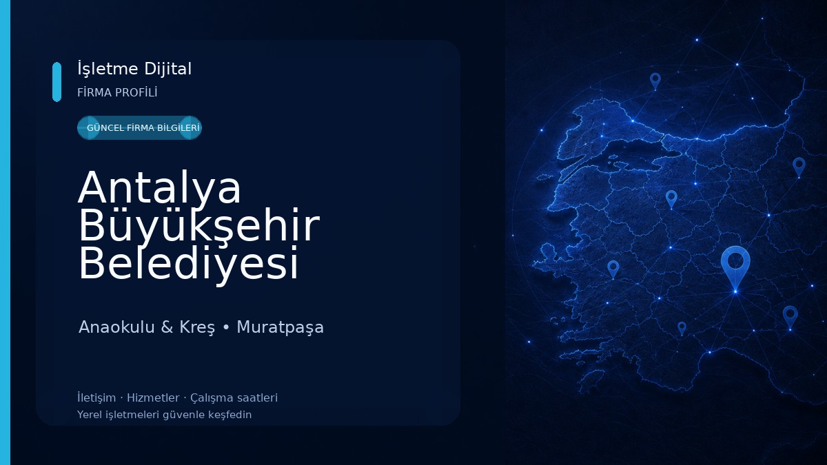 Antalya Büyükşehir Belediyesi Yenigün Kreş Anaokulu & Kreş