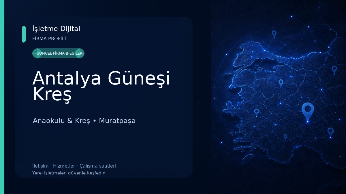 Antalya Güneşi Kreş Anaokulu & Kreş