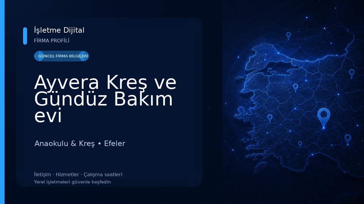 Ayvera Kreş ve Gündüz Bakım evi Anaokulu & Kreş