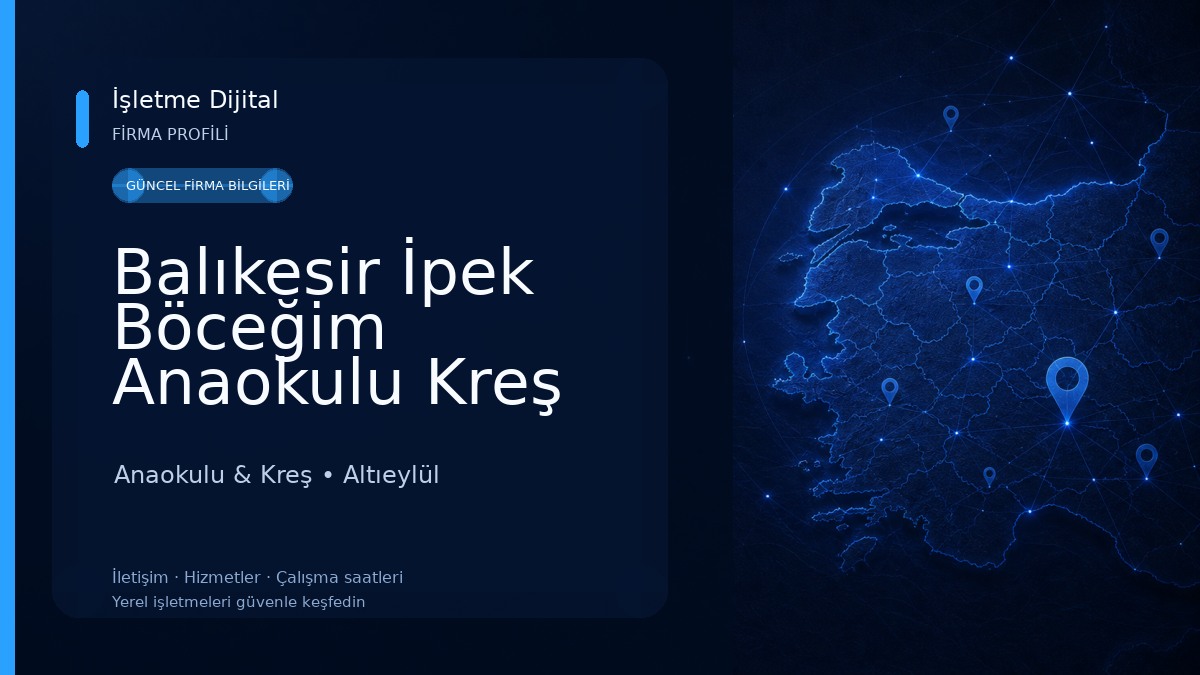 Balıkesir İpek Böceğim Anaokulu Kreş Okul Öncesi Anaokulu & Kreş