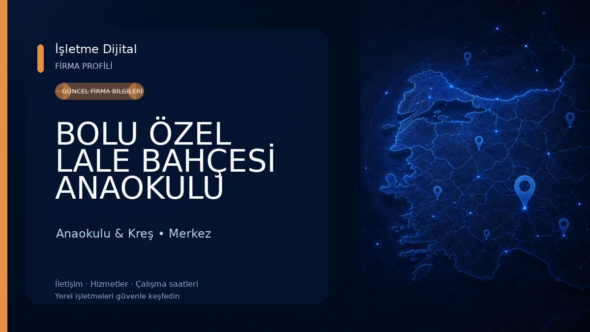 BOLU ÖZEL LALE BAHÇESİ ANAOKULU Anaokulu & Kreş