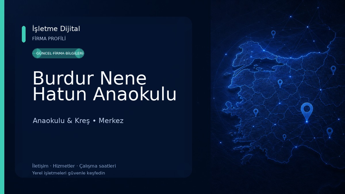 Burdur Nene Hatun Anaokulu Anaokulu & Kreş