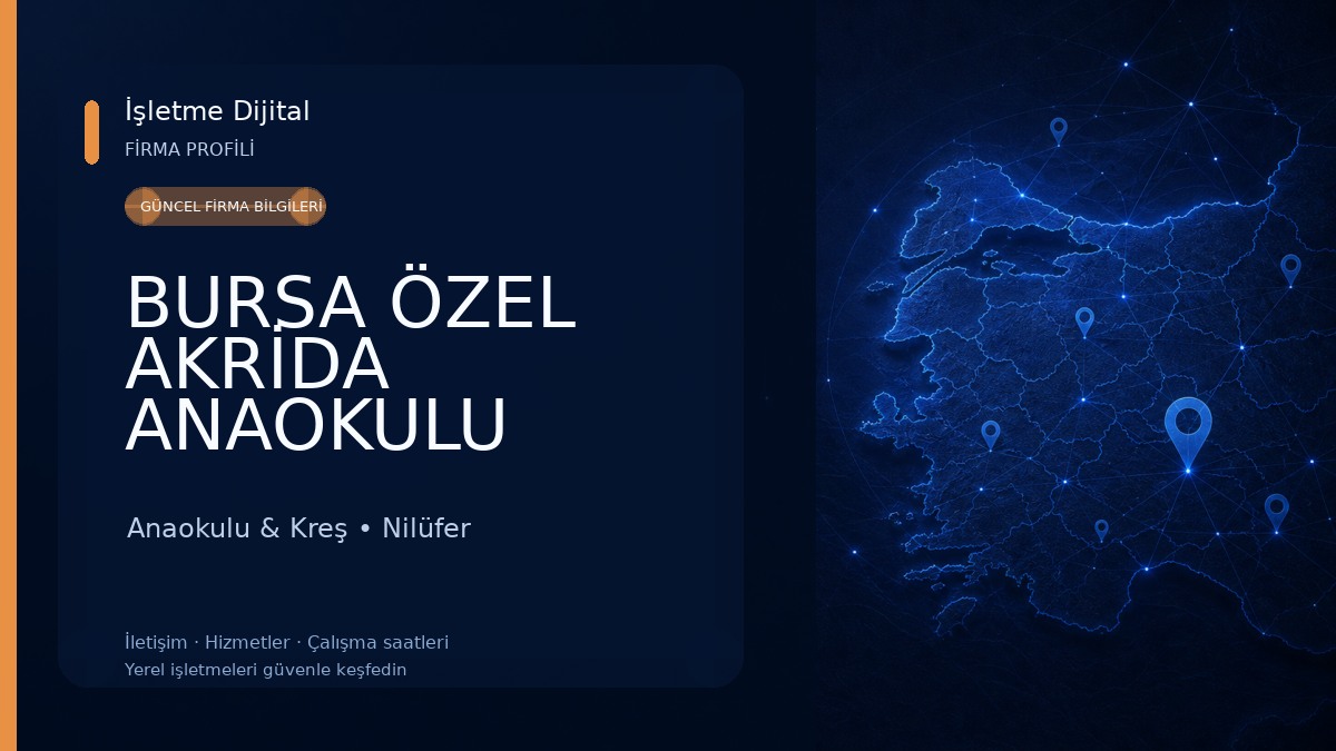 BURSA ÖZEL AKRİDA ANAOKULU Anaokulu & Kreş