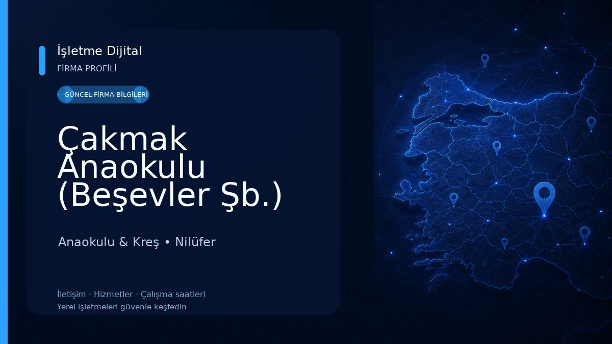 Çakmak Anaokulu (Beşevler Şb.) Anaokulu & Kreş