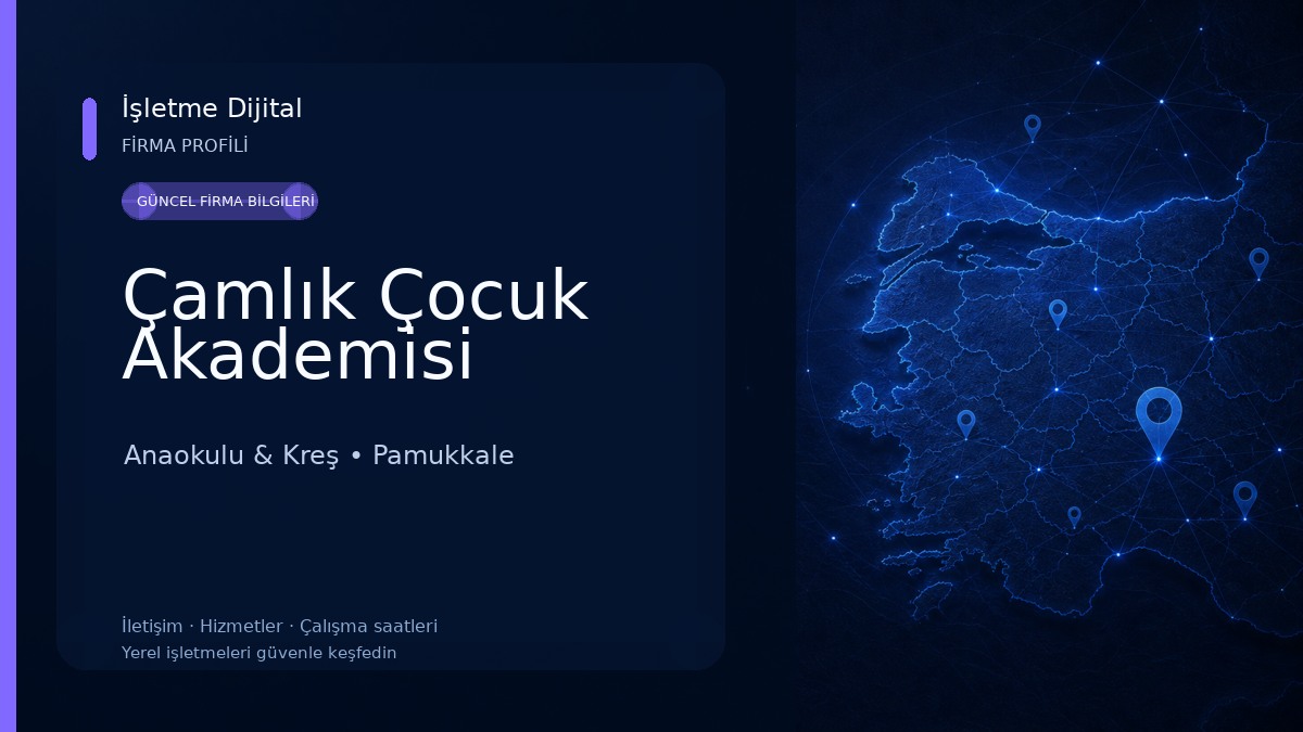 Çamlık Çocuk Akademisi Anaokulu & Kreş