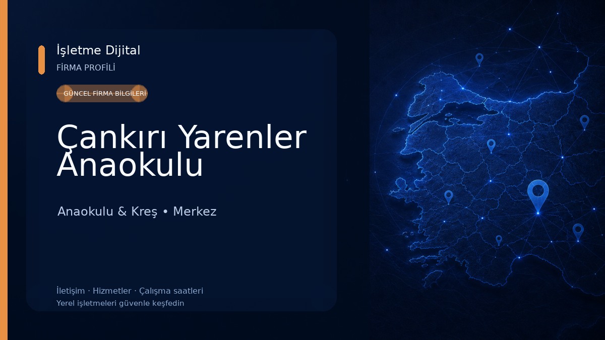 Çankırı Yarenler Anaokulu Anaokulu & Kreş