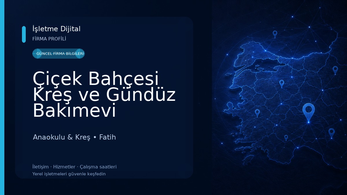 Çiçek Bahçesi Kreş ve Gündüz Bakımevi Anaokulu & Kreş