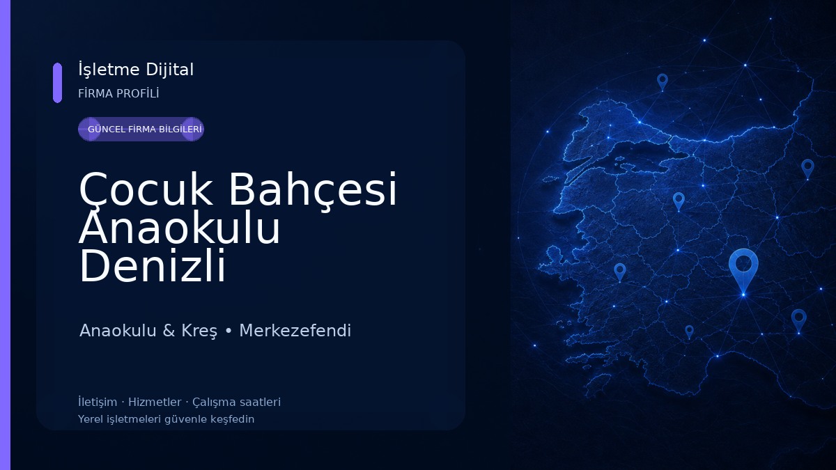 Çocuk Bahçesi Anaokulu Denizli Anaokulu & Kreş