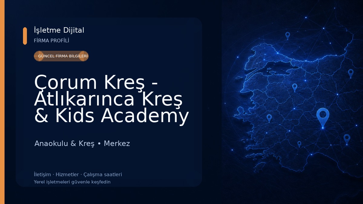 Çorum Kreş - Atlıkarınca Kreş & Kids Academy Çorum Anaokulu & Kreş