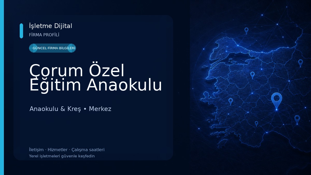 Çorum Özel Eğitim Anaokulu 
