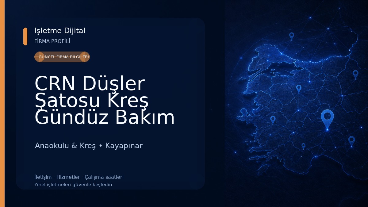 CRN Düşler Şatosu Kreş Gündüz Bakım Evi Anaokulu & Kreş