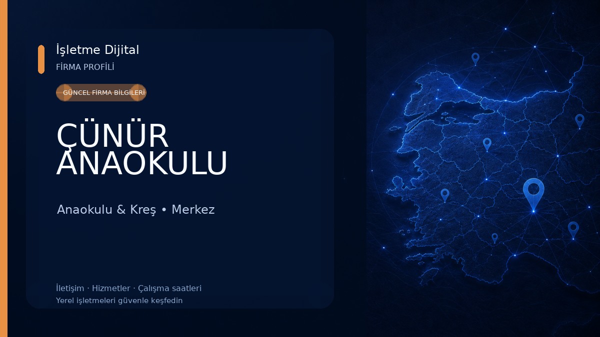 ÇÜNÜR ANAOKULU 