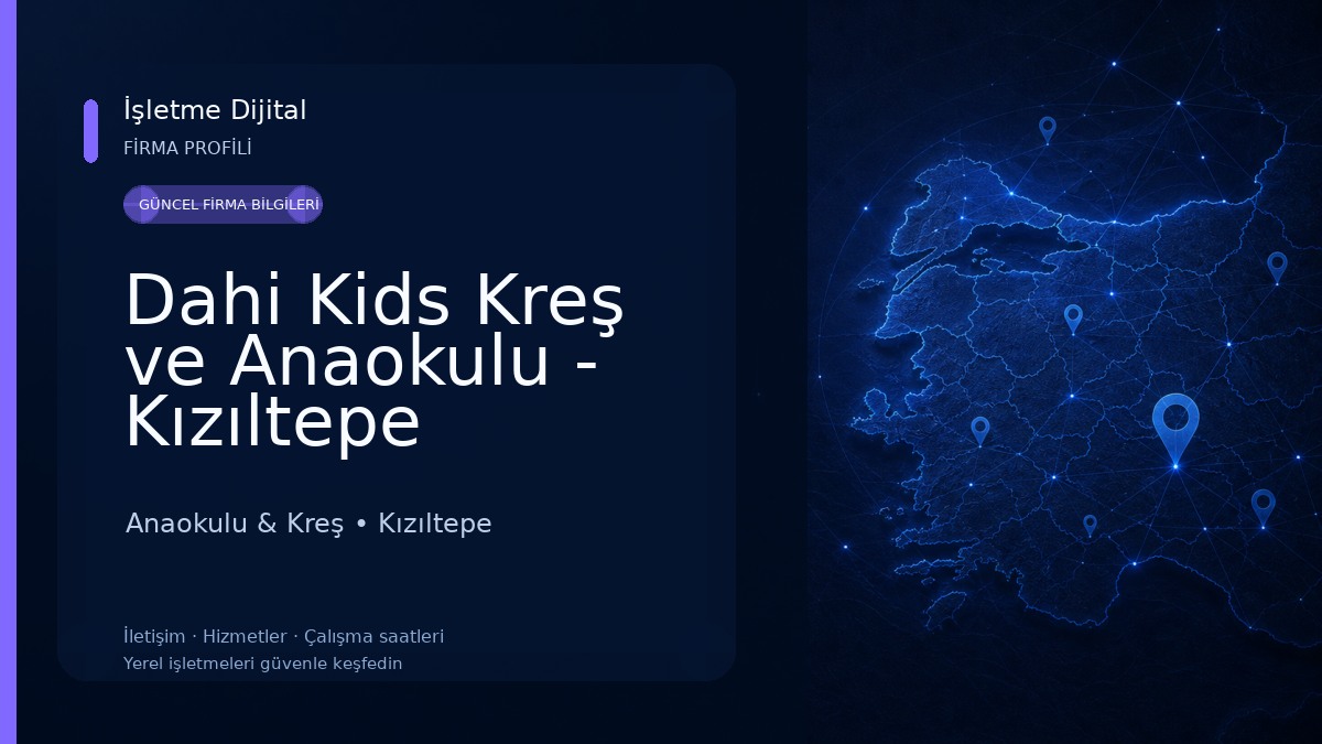 Dahi Kids Kreş ve Anaokulu - Kızıltepe Anaokulu & Kreş