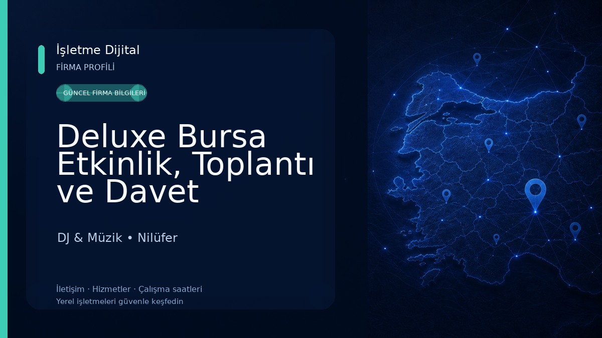 Deluxe Bursa Etkinlik, Toplantı ve Davet Salonları DJ & Müzik