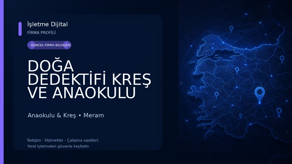 DOĞA DEDEKTİFİ KREŞ VE ANAOKULU Anaokulu & Kreş