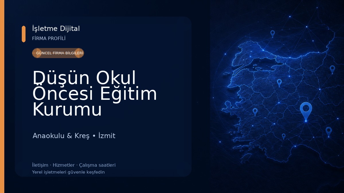 Düşün Okul Öncesi Eğitim Kurumu Anaokulu & Kreş