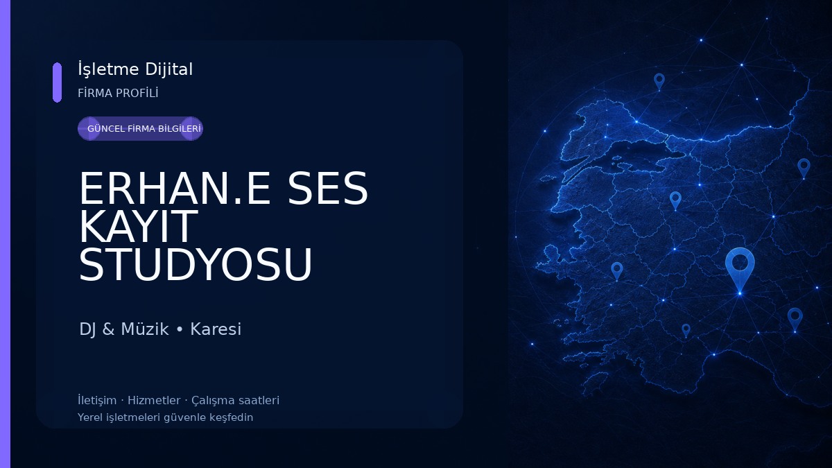 ERHAN.E SES KAYIT STUDYOSU BALIKESİR 