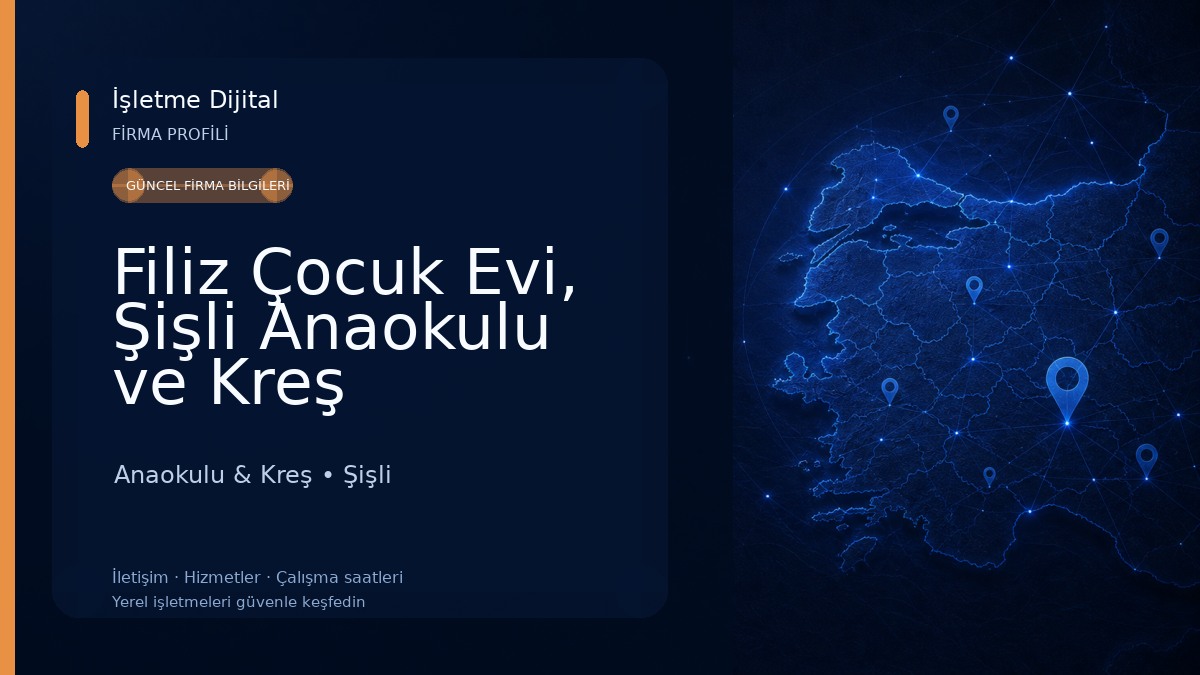 Filiz Çocuk Evi, Şişli Anaokulu ve Kreş Anaokulu & Kreş