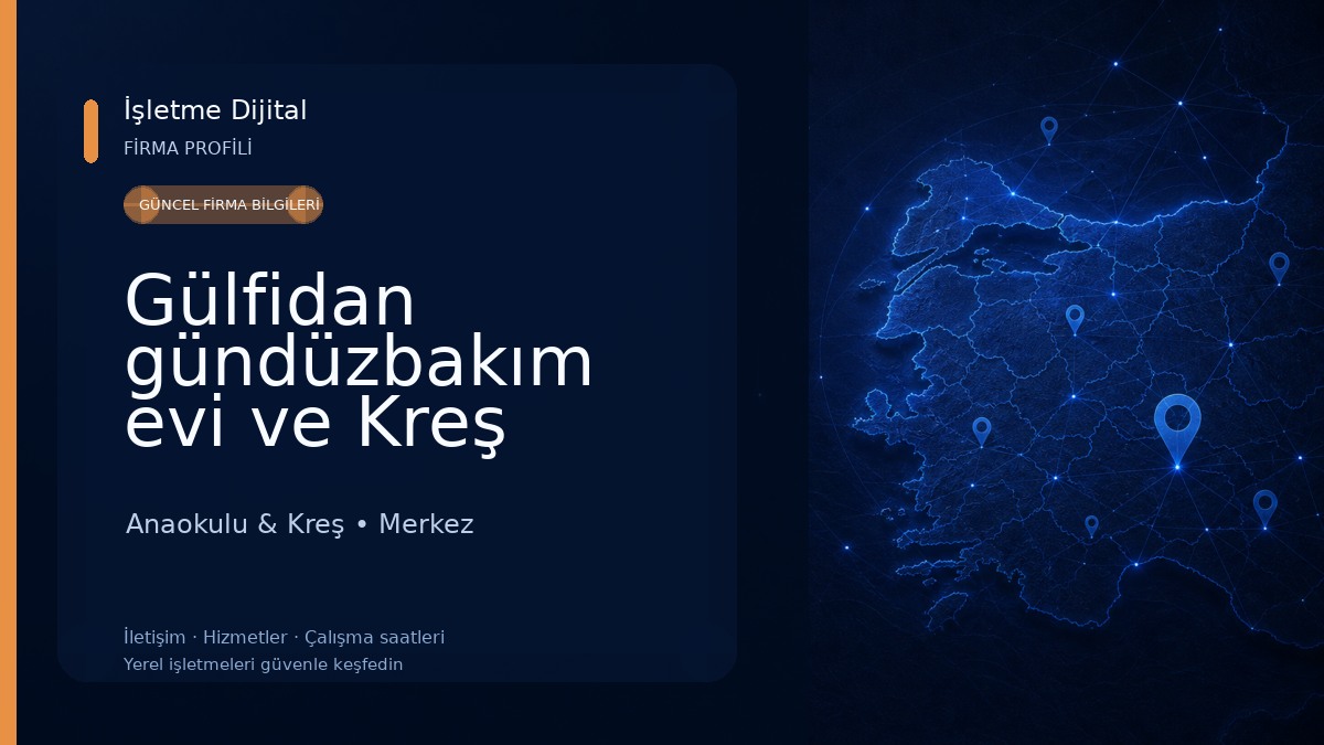 Gülfidan gündüzbakım evi ve Kreş Anaokulu & Kreş