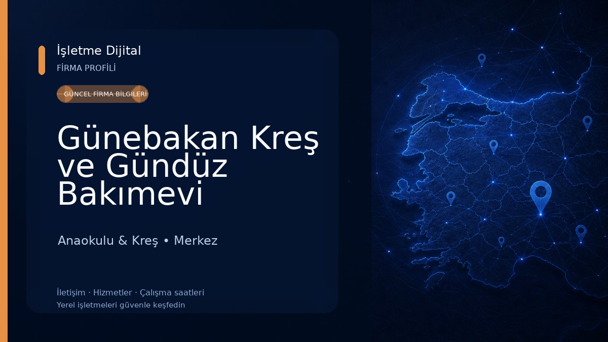 Günebakan Kreş ve Gündüz Bakımevi Anaokulu & Kreş