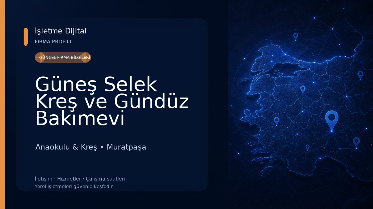 Güneş Selek Kreş ve Gündüz Bakımevi Anaokulu & Kreş