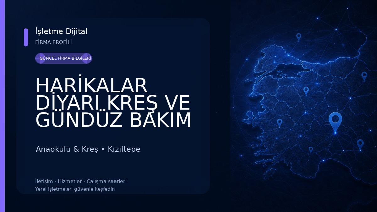 HARİKALAR DİYARI KREŞ VE GÜNDÜZ BAKIM EVİ Anaokulu & Kreş