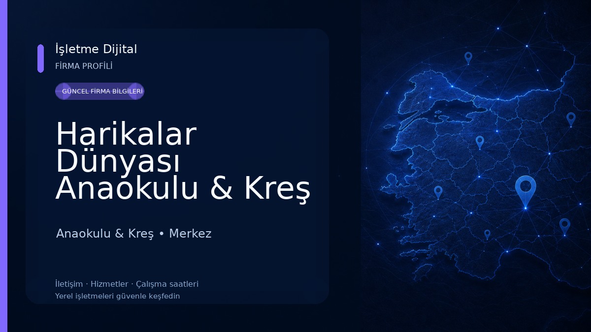 Harikalar Dünyası Anaokulu & Kreş Anaokulu & Kreş