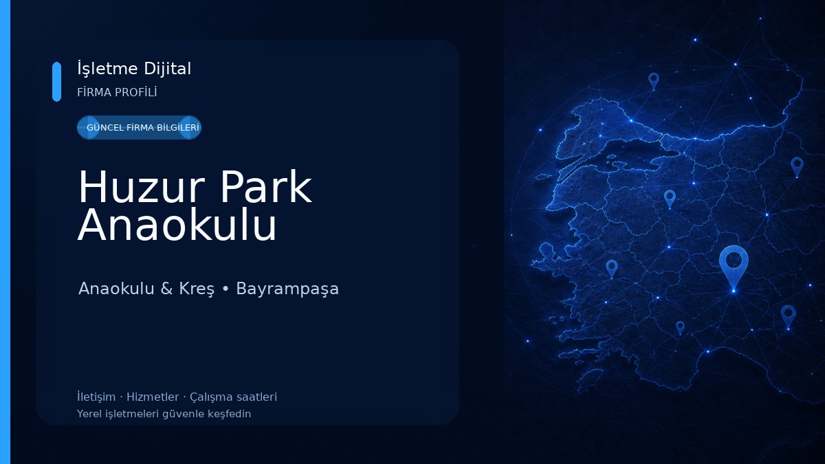 Huzur Park Anaokulu Anaokulu & Kreş