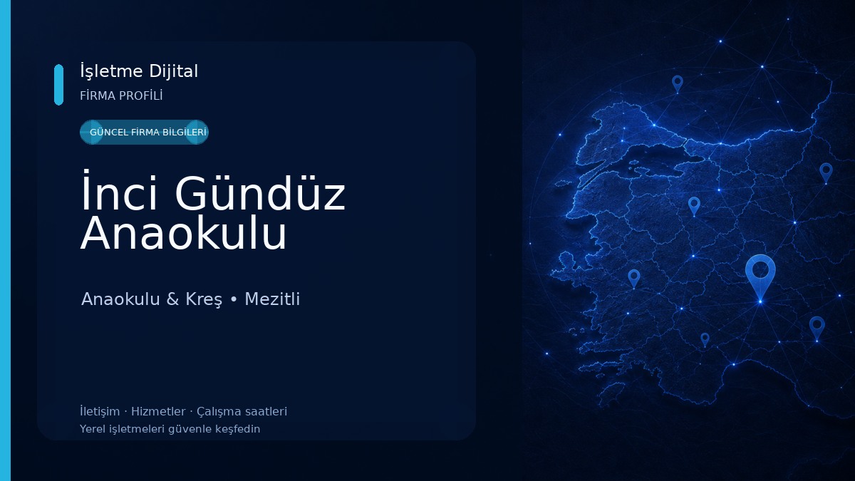 İnci Gündüz Anaokulu Anaokulu & Kreş