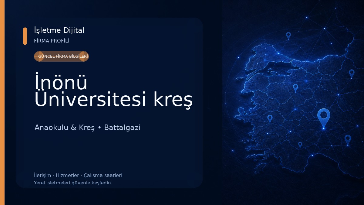 İnönü Üniversitesi kreş Anaokulu & Kreş