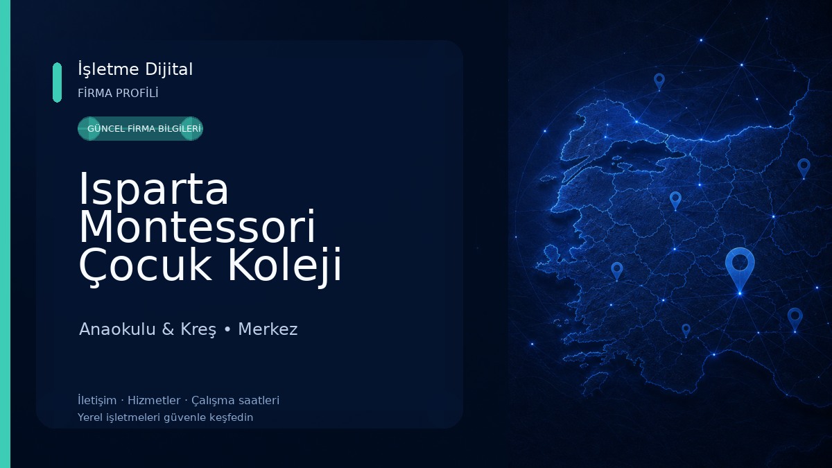 Isparta Montessori Çocuk Koleji Anaokulu & Kreş