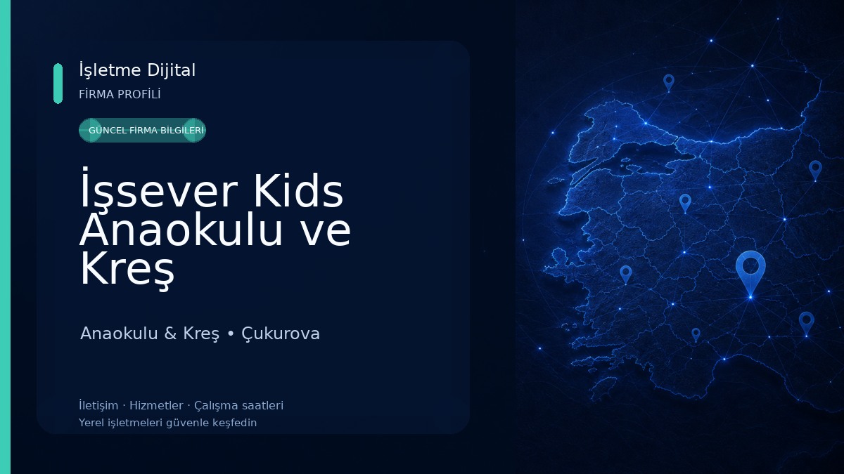 İşsever Kids Anaokulu ve Kreş Anaokulu & Kreş