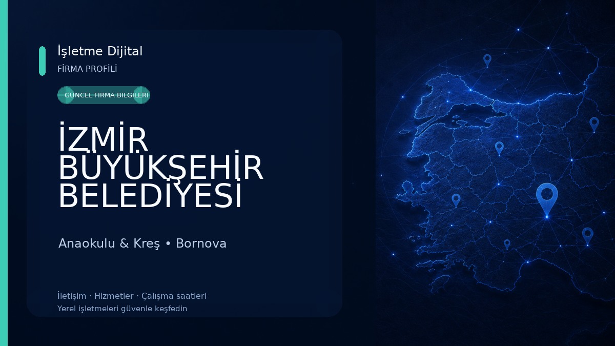 İZMİR BÜYÜKŞEHİR BELEDİYESİ İZELMAN A.Ş. Evka-4 Yeşiltepe Kreş Ve Anaokulu Eğitim Merkezi Anaokulu & Kreş