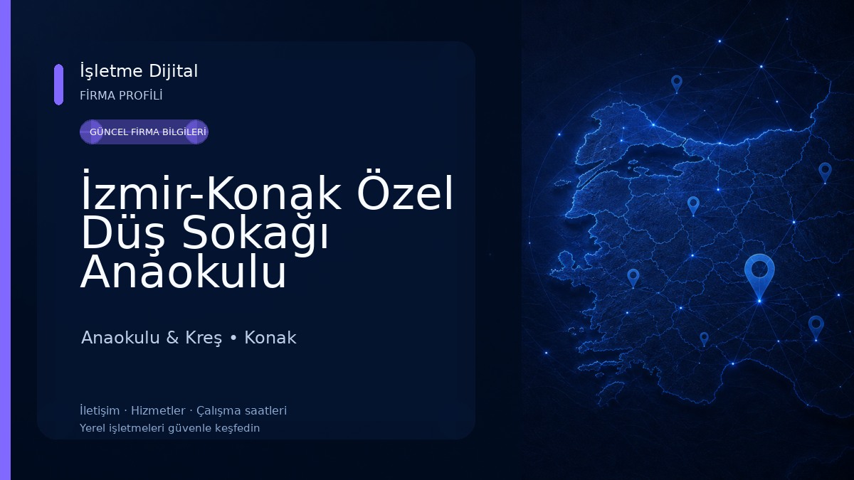 İzmir-Konak Özel Düş Sokağı Anaokulu Anaokulu & Kreş