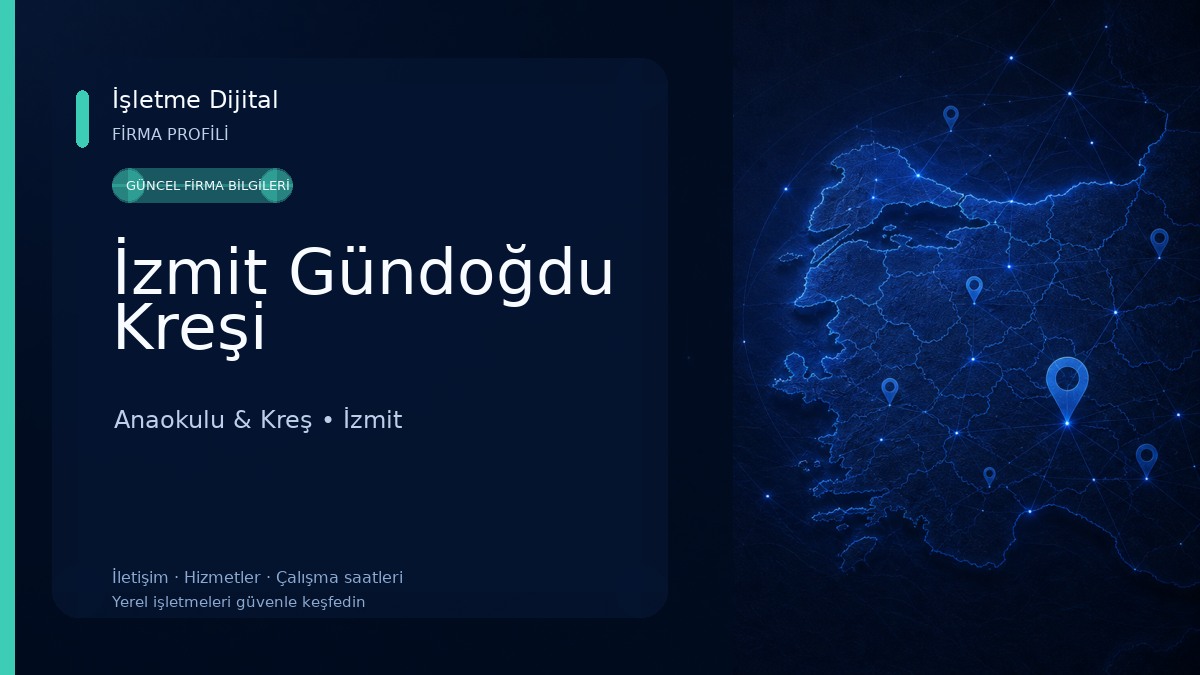 İzmit Gündoğdu Kreşi Anaokulu & Kreş