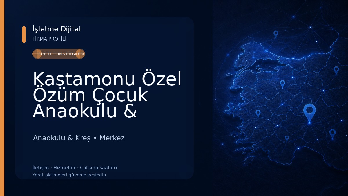 Kastamonu Özel Özüm Çocuk Anaokulu & Kastamonu Anaokulları & Özel Anaokulları & En İyi Anaokulu Anaokulu & Kreş