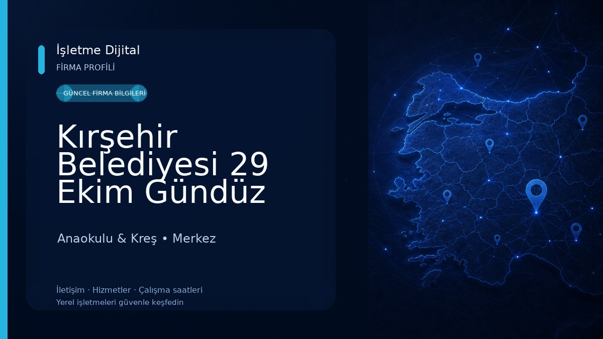 Kırşehir Belediyesi 29 Ekim Gündüz Bakımevi 