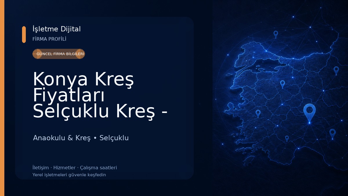 Konya Kreş Fiyatları Selçuklu Kreş - Tombiş Anaokulu & Kreş