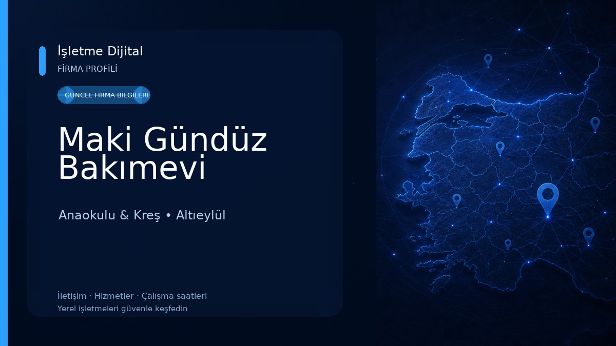 Maki Gündüz Bakımevi Anaokulu & Kreş