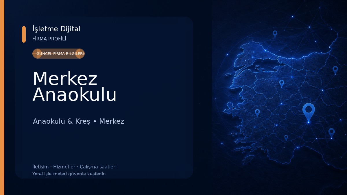 Merkez Anaokulu Anaokulu & Kreş