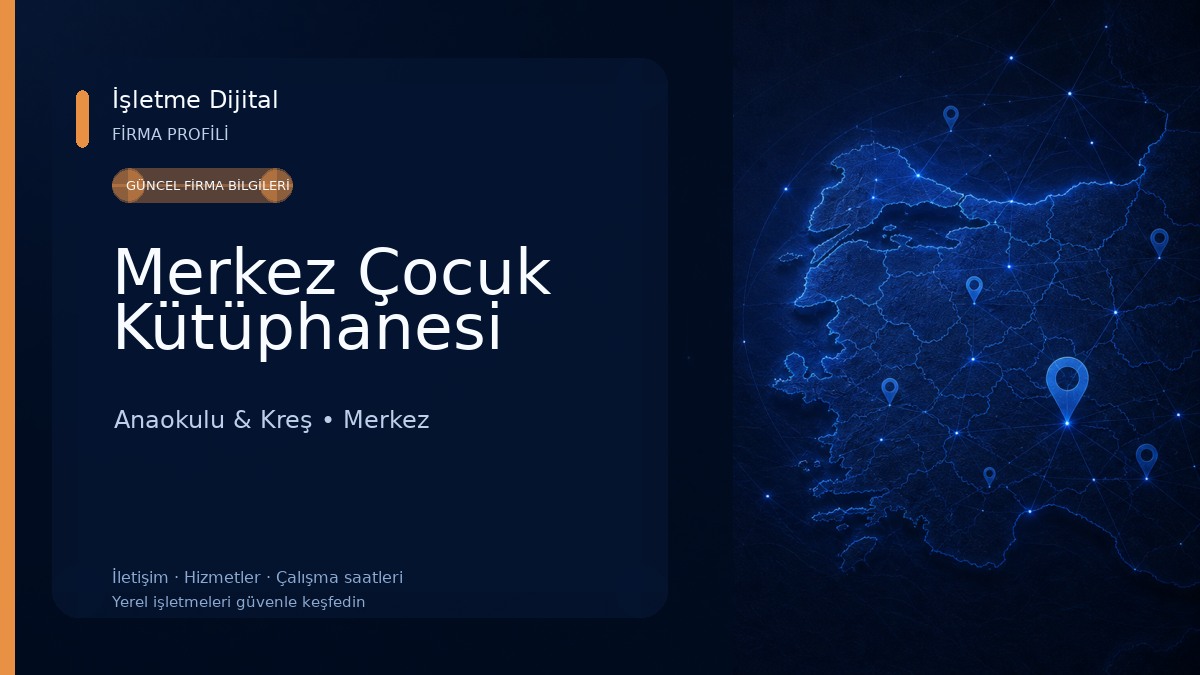 Merkez Çocuk Kütüphanesi Anaokulu & Kreş