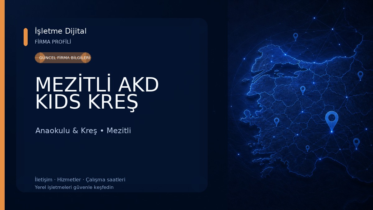 MEZİTLİ AKD KIDS KREŞ Anaokulu & Kreş