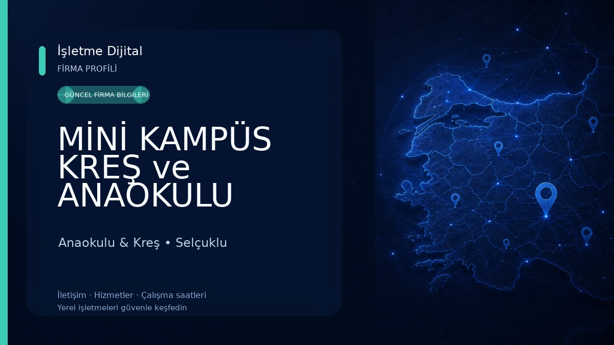 MİNİ KAMPÜS KREŞ ve ANAOKULU KONYA Anaokulu & Kreş