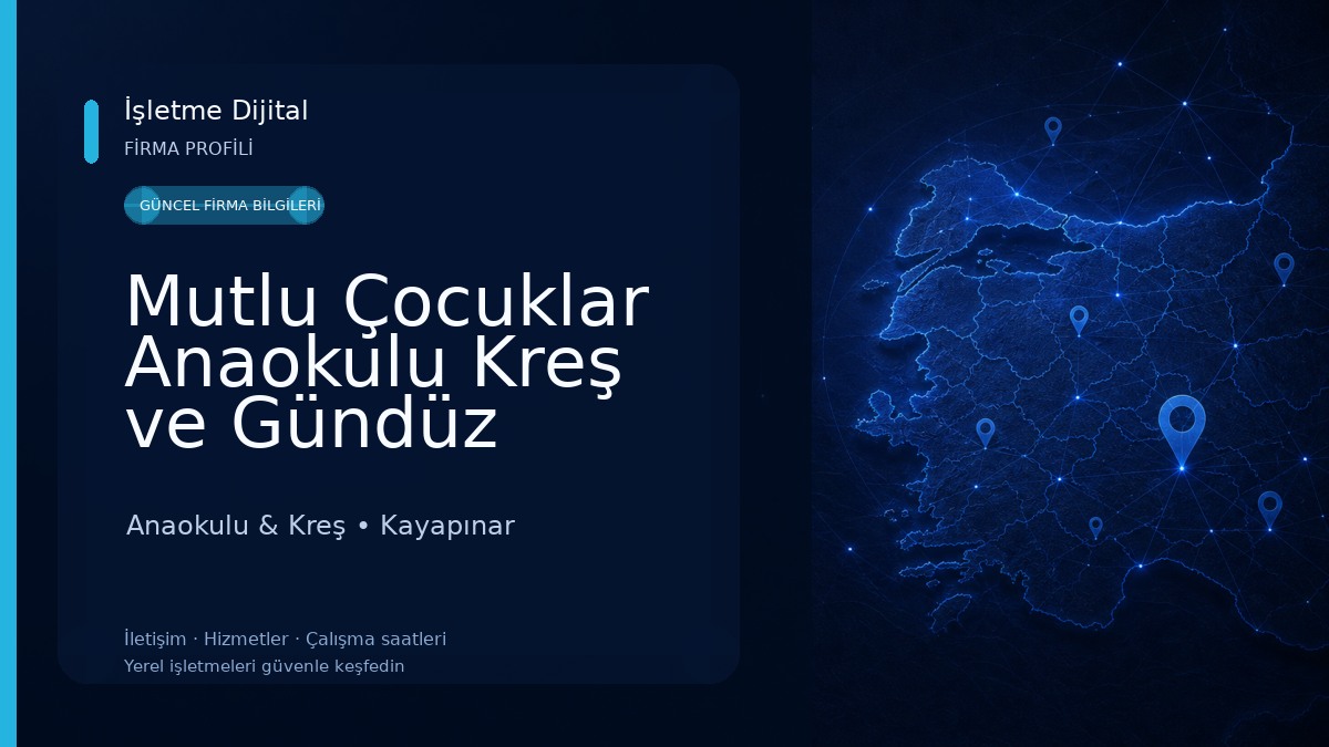 Mutlu Çocuklar Anaokulu Kreş ve Gündüz Bakım Evi Anaokulu & Kreş