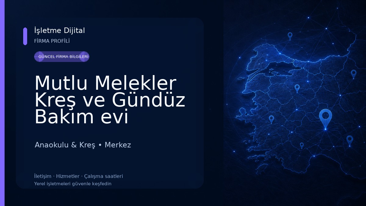 Mutlu Melekler Kreş ve Gündüz Bakım evi 