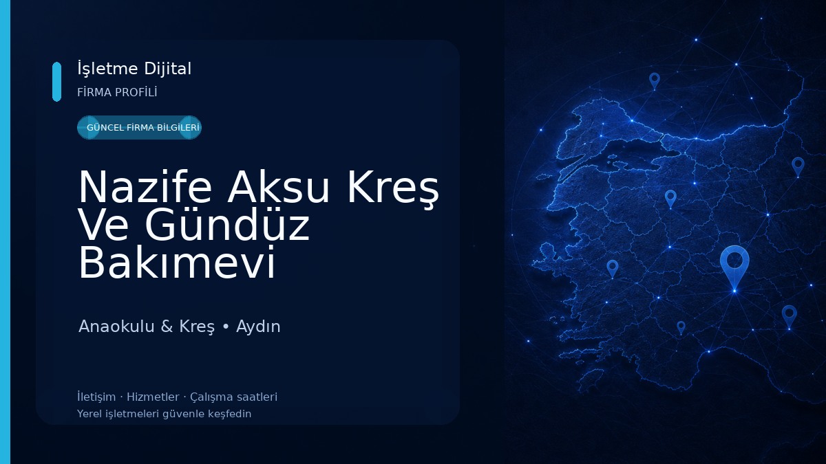 Nazife Aksu Kreş Ve Gündüz Bakımevi Anaokulu & Kreş